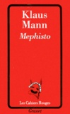 Klaus Mann - Mephisto.