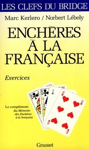 Marc Kerlero et Norbert Lébely - Enchères à la française - Exercices.