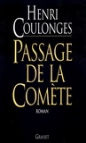 Henri Coulonges - Passage de la comète.