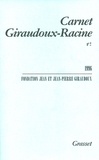  Fondation Giraudoux - Carnet Giraudoux-Racine N° 2 : .