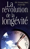 Professeur Françoise Forette - La révolution de la longévité.