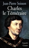 Jean-Pierre Soisson - Charles le Téméraire.