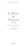Jean Giraudoux et Pierre d' Alméida - Cahiers Jean Giraudoux N° 25/1997 : La folle de Chaillot (1945-1995) - Lectures et métamorphoses.