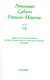  Grasset - Nouveaux Cahiers François Mauriac N° 6/1998 : .