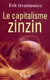 Erik Izraëlewicz - Le capitalisme zinzin.