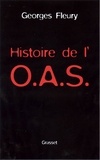 Georges Fleury - Histoire de l'OAS.