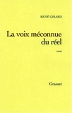 René Girard - La voix méconnue du réel.