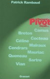 Patrick Rambaud - Bernard Pivot Recoit... Breton, Camus, Celine, Cendrars, Cocteau, Malraux, Mauriac, Queneau, Sartre Et Vian.