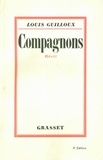 Louis Guilloux - Compagnons.