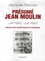 Jacques Baynac - Présumé Jean Moulin (17 juin 1940 - 21 juin 1943) - Esquisse d'une nouvelle histoire de la Résistance.