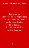 Bernard-Henri Lévy - Rapport au président de la république.