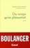 Daniel Boulanger - Du temps qu'on plaisantait.