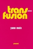 Yann Moix - Transfusion.