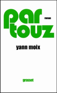 Yann Moix - Partouz.