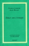 Alain Renaut et Charles Larmore - Débat sur l'éthique - Idéalisme ou réalisme.
