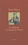 Nata Minor - Le chapeau de Monsieur Freud.