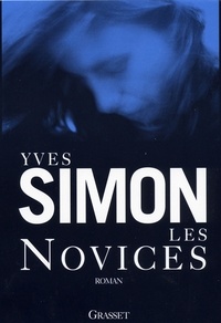 Yves Simon - Les novices.