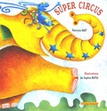 Patricia Huet - Super circus.