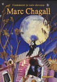 Bimba Landmann - Comment je suis devenu Marc Chagall.