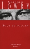 Malcolm Lowry - Sous le volcan.