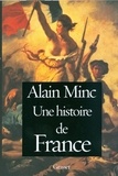 Alain Minc - Une histoire de France.