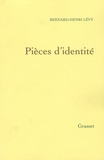 Bernard-Henri Lévy - Pièces d'identité - Questions de principe 9.