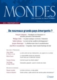 François Godement et Philippe Zeller - Mondes N° 6, Printemps 2011 : De nouveaux grands pays émergents ?.