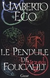 Umberto Eco - Le pendule de Foucault.