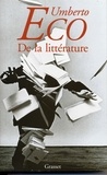 Umberto Eco - De la littérature.
