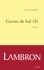 Marc Lambron - Carnet de bal (3) - Chroniques.