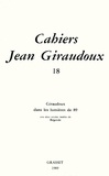 Jean Giraudoux - Cahiers numéro 18.