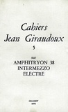Jean Giraudoux - Cahiers numéro 5.