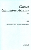 Jean Giraudoux - Carnet Giraudoux Racine Tome 2.