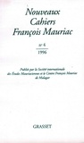 François Mauriac - Nouveaux cahiers François Mauriac n°04.