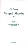 François Mauriac - Cahiers numéro 17.