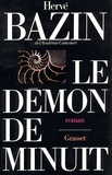 Hervé Bazin - Le démon de minuit.