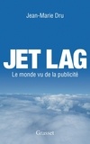Jean-Marie Dru - Jet-lag.