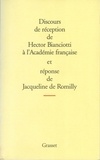 Hector Bianciotti - Discours de reception à l'académie française.