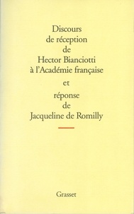 Hector Bianciotti - Discours de reception à l'académie française.