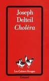 Joseph Delteil - Choléra.