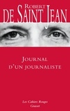 Robert de Saint Jean - Journal d'un journaliste.