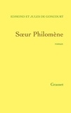 Jules de Goncourt et Edmond de Goncourt - Soeur Philomène.