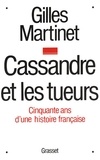 Gilles Martinet - Cassandre et les tueurs.