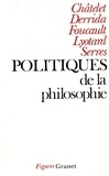 Dominique Grisoni - Politiques de la philosophie.