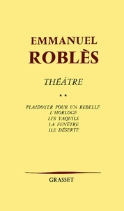 Emmanuel Roblès - Théâtre, tome 2.
