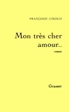 Françoise Giroud - Mon très cher amour....