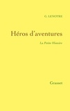 Héros d'aventures - La Petite Histoire 15.