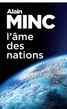Alain Minc - L'âme des nations - essai.