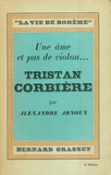 Alexandre Arnoux - Une âme et pas de violon... Tristan Corbière.