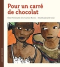 Elise Fontenaille - Pour un carré de chocolat.